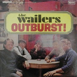 The Wailers- Outburst (on UA Records)