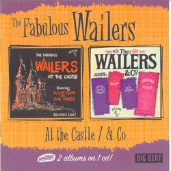 The Fabulous Wailers and Castle & Co